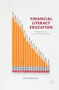 Financial Literacy Education: Edu-Regulating our Saving and Spending Habits [Repost]