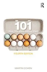 101 Philosophy Problems, 4 edition