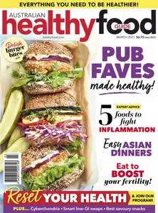 Australian Healthy Food Guide - March 2021