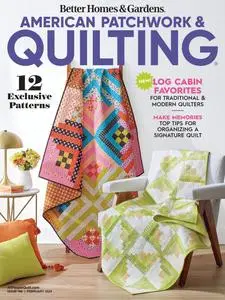 American Patchwork & Quilting - February 2024