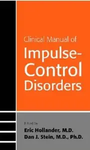 Clinical Manual of Impulse-control Disorders