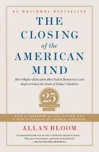 Closing of the American Mind, Reissue Edition