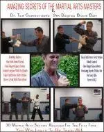 The Amazing Secrets of the Martial Arts Masters - Ted Gambordella