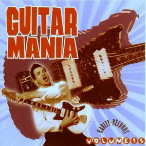 VA - Guitar Mania: Vol.01-Vol.23 (1999-2004) [Re-Up]