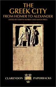 The Greek City: From Homer to Alexander