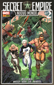 Marvel Crossover - Volume 97 - Secret Empire - Nuovo Mondo 2 - Resistenza