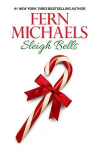 «Sleigh Bells» by Fern Michaels