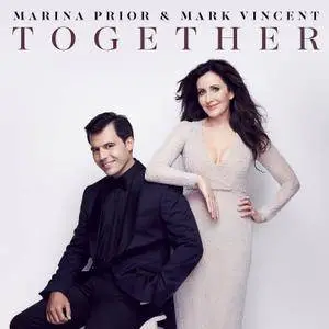 Marina Prior and Mark Vincent - Together (2016) [Official Digital Download]