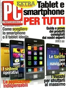 PC Professionale EXTRA - Tablet e Smartphone per tutti - Autunno 2011