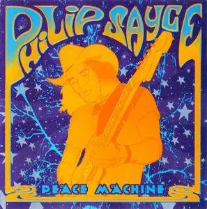 Philip Sayce - Peace Machine (2005) {2010, Reissue}