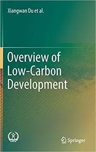 Overview of Low-Carbon Development