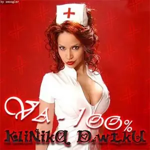 VA - 100% Clinic Playback vol.2 (2008)