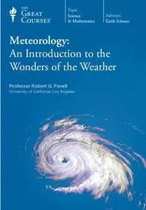 TTC Video - Meteorology: An Introduction to the Wonders of the Weather [720p]