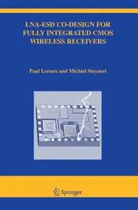 LNA-ESD Co-Design for Fully Integrated CMOS Wireless Receivers (Repost)