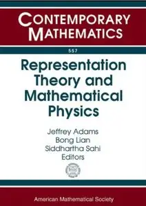 Representation Theory and Mathematical Physics