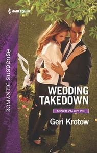 «Wedding Takedown» by Geri Krotow