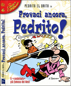 Comics & Cartoons - Volume 6 - Pedrito el Drito in Provaci Ancora Pedrito