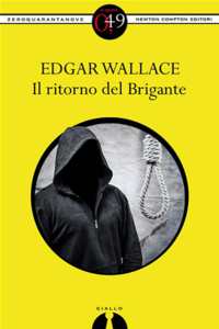 Edgar Wallace - Il ritorno del Brigante