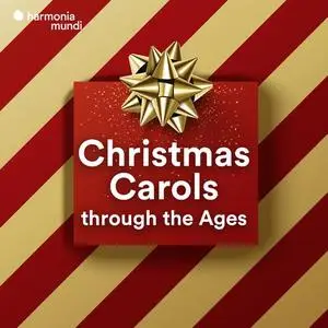 Theatre of Voices, Paul Hillier, Choir of Clare College, Graham Ross - Christmas Carols through the Ages (2021)