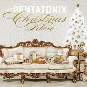 Pentatonix - A Pentatonix Christmas Deluxe (2017) [Official Digital Download]