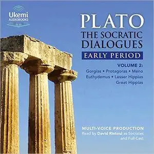 The Socratic Dialogues Early Period, Volume 2 [Audiobook]