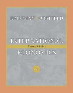 International Economics: Theory and Policy & MyEconLab Student Access Code Card (8th Edition)
