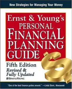 Ernst & Young's Personal Financial Planning Guide (Ernst and Young's Personal Financial Planning Guide) (Repost)