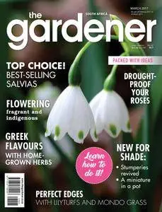 The Gardener South Africa - March 2017
