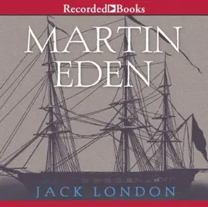 Martin Eden [Audiobook]