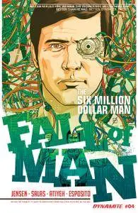 The Six Million Dollar Man - Fall of Man 004 (2016)