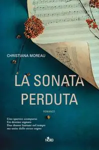 Christiana Moreau - La sonata perduta