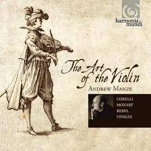 Andrew Manze - The Art Of The Violin (5CDs, 2009)