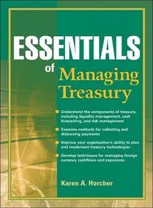 Essentials of Managing Treasury (repost)