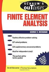 Schaum's Outline of Finite Element Analysis (Repost)