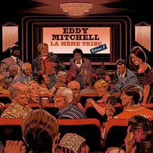 Eddy Mitchell - La même tribu Vol. 2 (2018) [Official Digital Download 24/96]