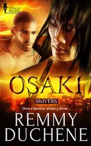 «Osaki» by Remmy Duchene