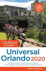 Unofficial Guide to Universal Orlando 2020 (Unofficial Guides)