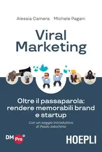 Alessia Camera, Michele Pagani - Viral marketing