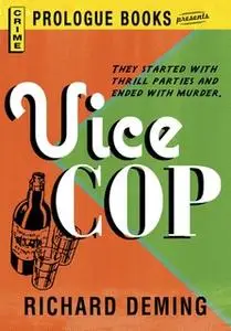 «Vice Cop» by Richard Deming