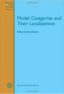 Model Categories and Their Localizations
