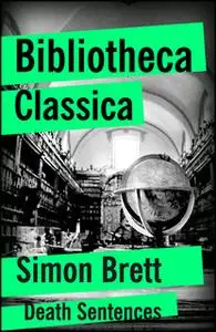 «Bibliotheca Classica» by Simon Brett