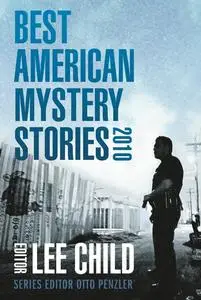 «The Best American Mystery Stories 2010» by Gary Alexander