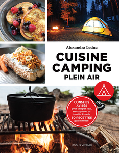 Cuisine Camping Plein air - Alexandra Leduc