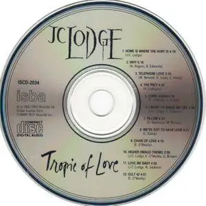 J.C. Lodge - Tropic of Love (1992)