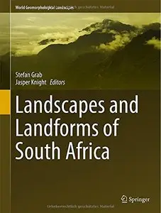 Landscapes and Landforms of South Africa (World Geomorphological Landscapes)