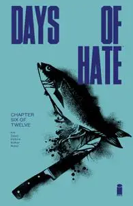 Days of Hate 06 of 12 2018 digital dargh