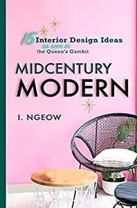 Midcentury Modern: 15 Interior Design Ideas (Architecture and Interior Design)