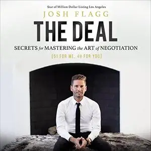 The Deal: Secrets for Mastering the Art of Negotiation [Audiobook]