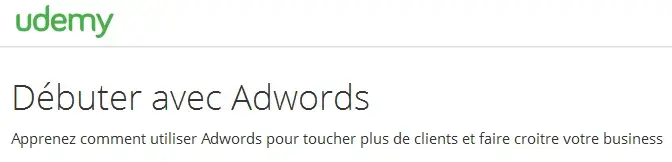 Débuter avec Adwords