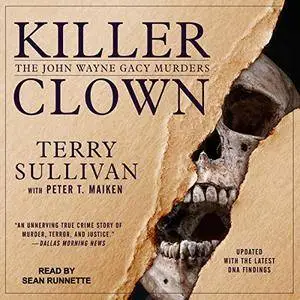 Killer Clown: The John Wayne Gacy Murders [Audiobook]